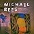 Michael Rees: Synthetic Cel...