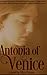 Antonia Of Venice