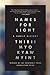 Names for Light: A Family H...