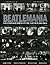 Beatlemania: Four Photograp...