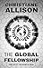 The Global Fellowship: Prel...
