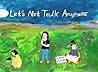 Let's Not Talk An...