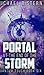 The Portal At The End Of The Storm (Quantum Touch Book 6)