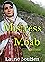 Mistress of Moab: Ruth's St...