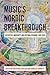 Music's Nordic Breakthrough by Philip Ross Bullock