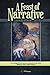 A Feast of Narrative 2: An ...