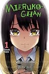 Mieruko-chan, Vol. 1 by Tomoki Izumi