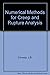 Numerical Methods for Creep & Rupture Analysis by J.B. Conway