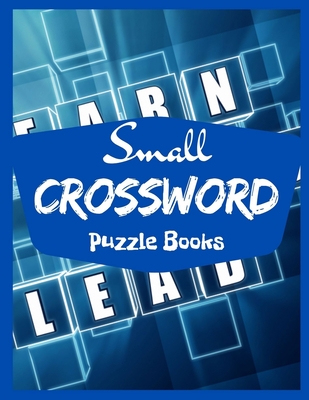 Small Crossword Puzzle Books: New York Times Crossword Puzzle Books Easy, Find Word Puzzles for kids Word Search Puzzle Books, Improve Spelling, Vocabulary and Memory Children's Activity Books