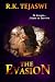 The Evasion