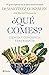 ¿Qué comes? by Miguel Ángel Martínez-González