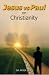 Jesus vs Paul on Christianity