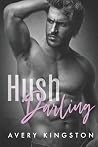 Hush Darling
