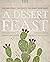 A Desert Feast: Celebrating Tucson's Culinary Heritage (Southwest Center)