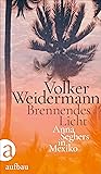 Brennendes Licht:...