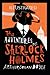 The Adventures of Sherlock Holmes Illustrated