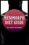 Mesomorph Diet Guide