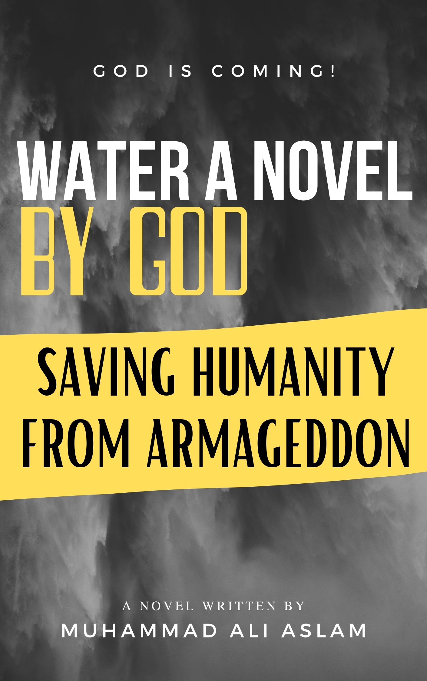 Water A Novel by God