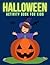 Halloween Avtivity Book for...