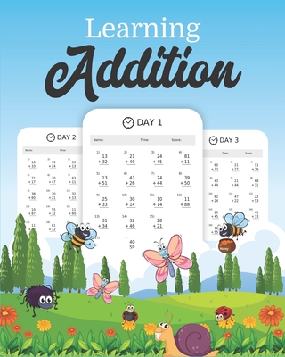 Learning Addition: 100 days of learning addition for kids