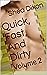 Quick, Fast, And Dirty: Vol...