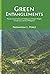 Green Entanglements by Padmapani L. Perez