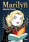 Marilyn by María Hesse