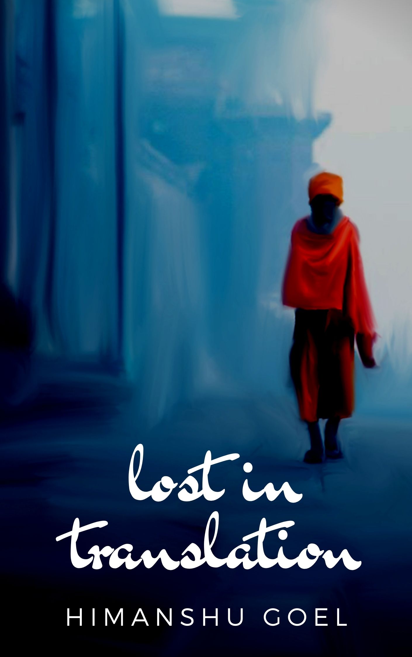 L. I. T - Lost in Translation - a poetry chapbook (Kindle Edition)