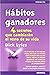 Hábitos ganadores : cuatro ...