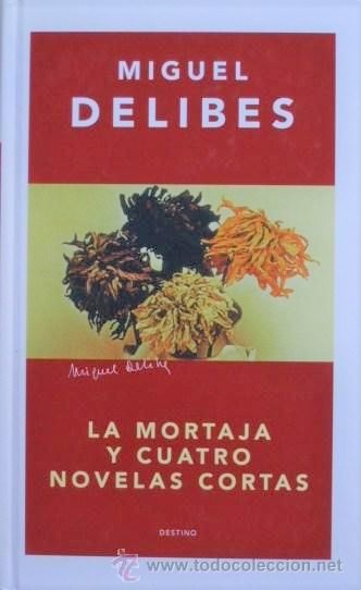 La mortaja y cuatro novelas cortas (Hardcover)
