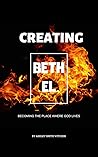 Creating Bethel: ...