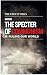 How The Specter of Communis...