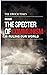 How The Specter of Communism is Ruling Our World