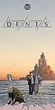 Dents, Season 3 (Dents, #3)