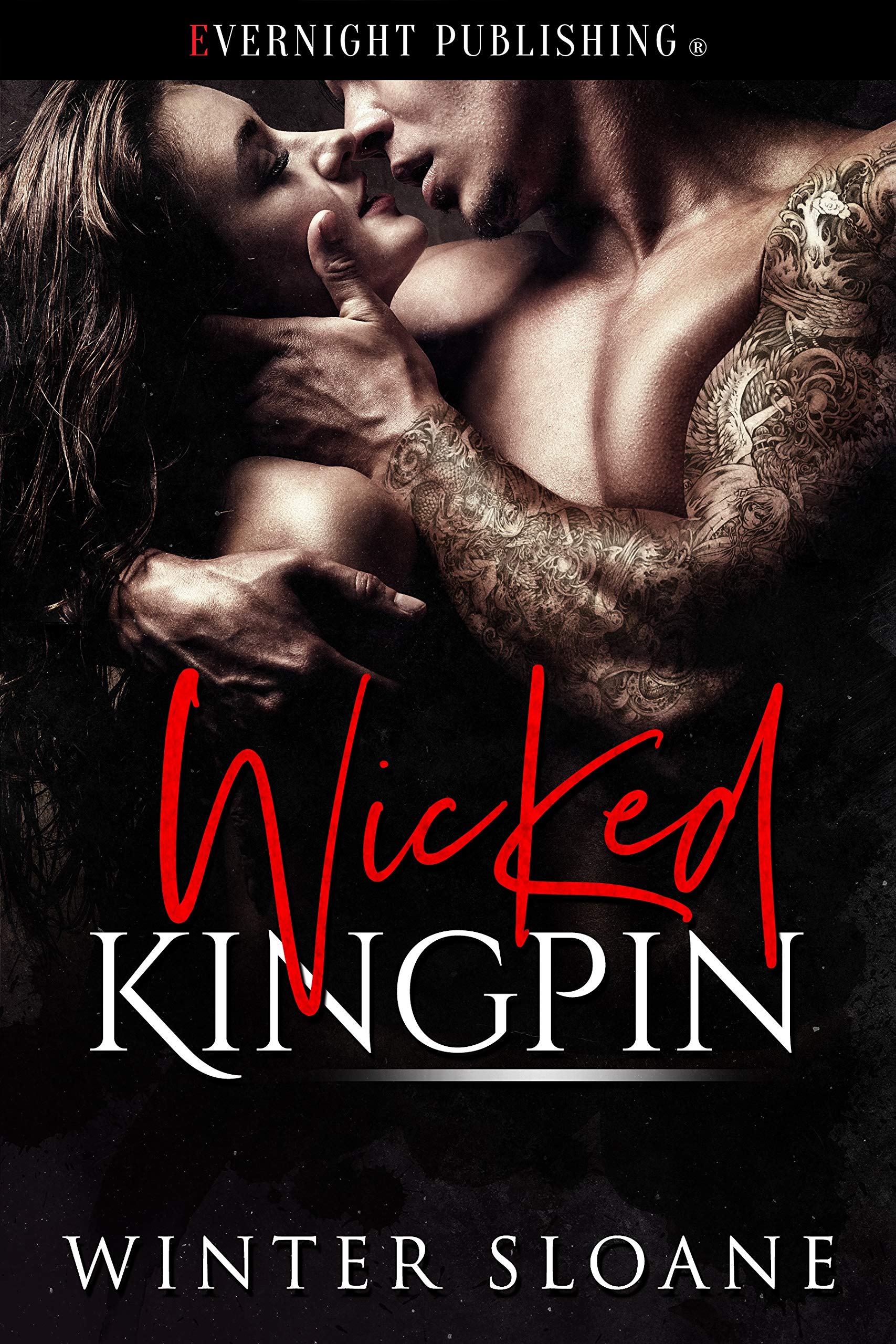 Wicked Kingpin (Kindle Edition)
