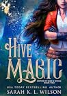 Hive Magic (Empire of War and Wings #2) Book cover for Hive Magic (Empire of War and Wings #2)