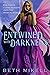 Entwined with Darkness