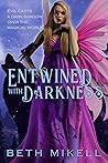 Entwined with Darkness