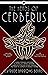 The Heads of Cerberus