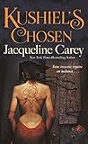 Kushiel's Chosen by Jacqueline Carey