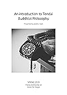 An introduction to Tendai Buddhist Philosophy