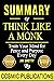 Summary: Think Like a Monk ...