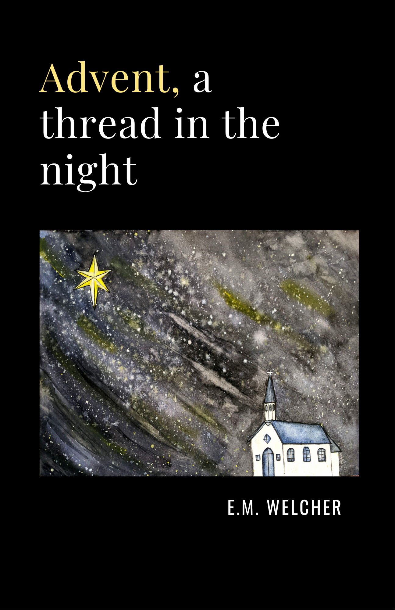 Advent: a thread in the night (Unknown Binding)
