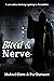 Blood & Nerve by Makari Clove