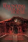 The Haunting of Hacket House