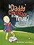 Is Daddy Coming Back in a M...