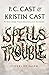 Spells Trouble (Sisters of ...
