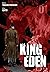 King of Eden, Vol. 1