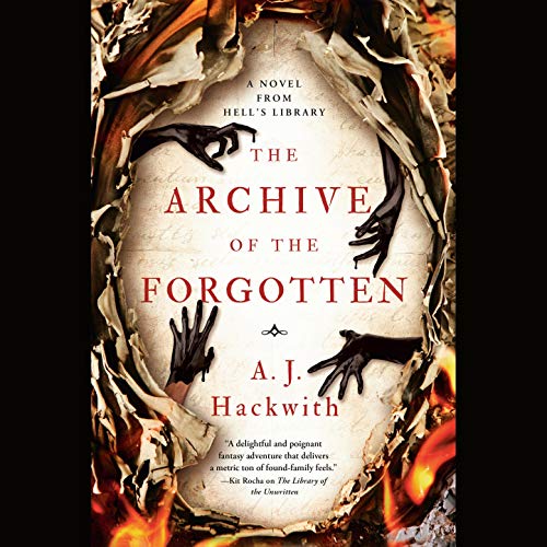 The Archive of the Forgotten (Hell's Library #2)