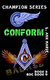 Conform (Badass S...